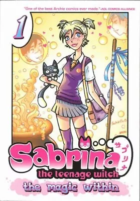 Sabrina The Teenage Witch: The Magic Within 1 Paperback Tania Del • £7.56