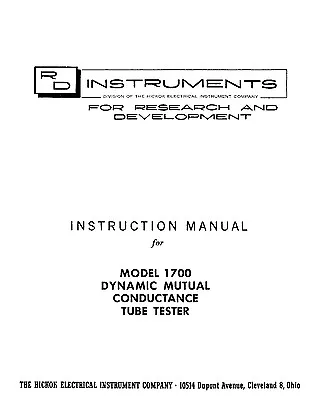 Hickok 1700 Dynamic Mutual Conductance Tube Tester Manual • $13.99
