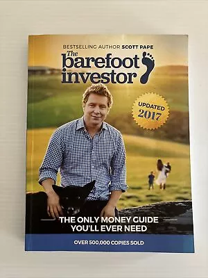 The Barefoot Investor PB Book Scott Pape 2017 Updated Edition Debt Free Money • $16.95