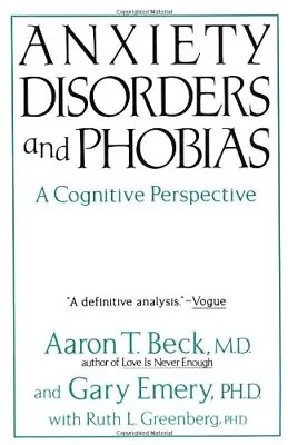 Anxiety Disorders And Phobias: A Cognitive Pe... By Greenberg Ruth L. Paperback • £3.99