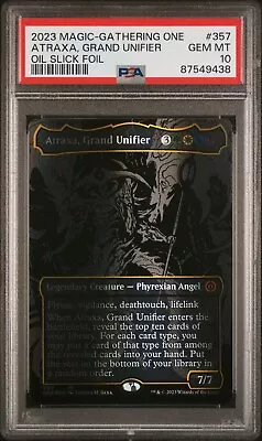 2023 Mtg Phyrexia: All Will Be One 357 Atraxa Grand Unifier Oil Slick Psa 10 • $260