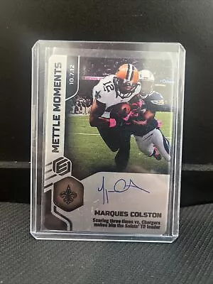 2022 Marques Colston On-card AUTO #d/49 SP Mettle Moments Saints Panini Elements • $19.99