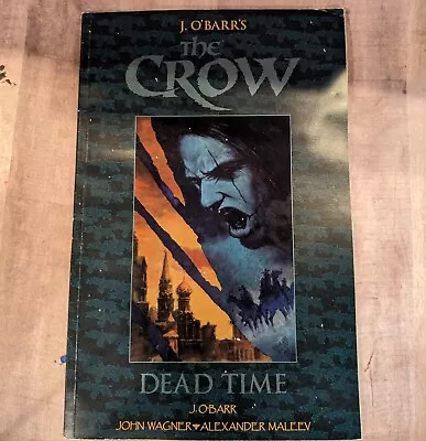 The Crow: Dead Time TPB Graphic Novel James O'Barr Kitchen Sink Press • £16.05