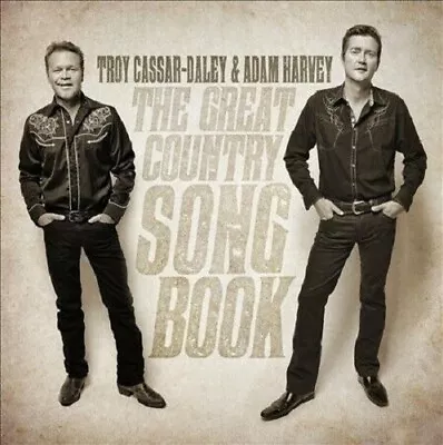 Troy Cassar Daley & Adam Harvey: The Great Country Song Book – 20 Track Cd • $2.49