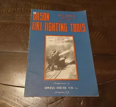 Vintage Gilson Fire Fighting Tools Equipment Catalog Lovell-Dressel Co 1940s? • $50