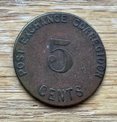 5 Centavos Corregidor US / Philippines Post Exchange Token PI410 • $45