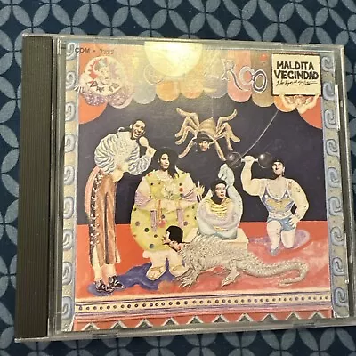 Maldita Vecindad Y Los Hijos Del Quinto Patio El Circo CD Orig. HECHO EN MEXICO! • $19.99