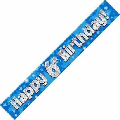 AGE 6 HAPPY BIRTHDAY PARTY BANNER - HOLOGRAPHIC Six 6TH BLUE BOY - FAST DISPATCH • £2.29