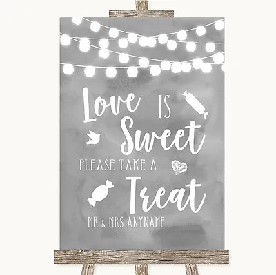 £7.95 • Buy Grey Watercolour Lights Love Is Sweet Take A Treat Candy Buffet Wedding Sign