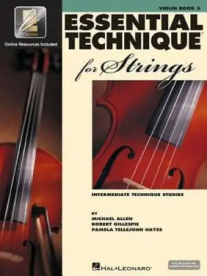 Essential Technique For Strings (Essential Elements Book 3): Violin - GOOD • $4.97