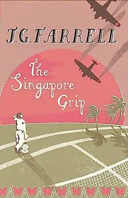 The Singapore Grip-J.G. Farrell-Paperback-1857994922-Good • £3.49