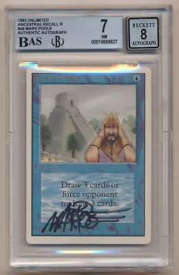 BGS 7 Auto 8 Magic Gathering Mark Poole Signed Unlimited Ancestrall Recall NM! • $3799.99
