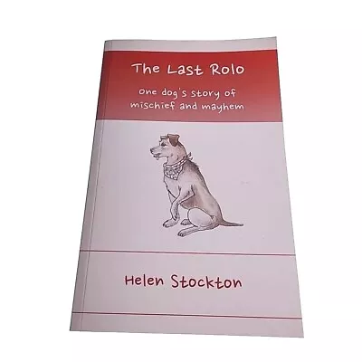 The Last Tolo Helen Stockton SIGNED Paperback Book • £20