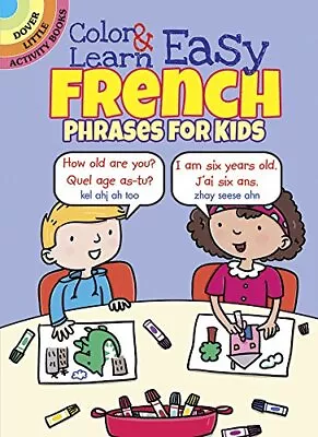 Color & Learn Easy French Phrases For ... Fulcher Roz • £3.59