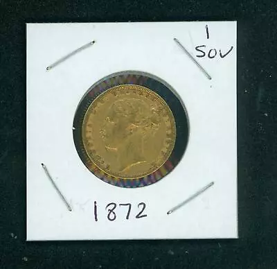 1872 GOLD SOVEREIGN Queen VICTORIA Great Britain UK United Kingdom ENGLAND  • $699