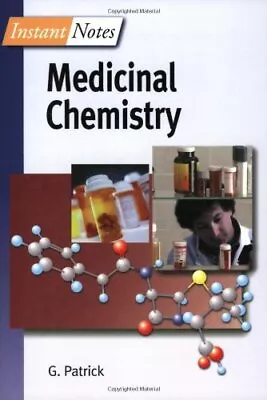 BIOS Instant Notes In Medicinal Chemistry By Graham Patrick • $32.53