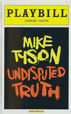 Playbill MIKE TYSON Undisputed Truth SPIKE LEE Longacre Theatre  • $14.99