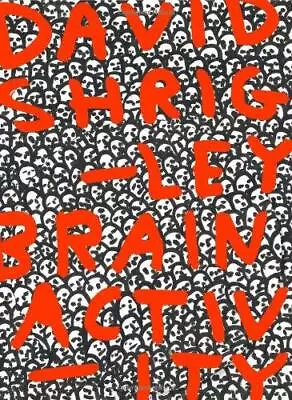 David Shrigley: Brain Activity ( Hardcover Available With 7-inch Vinyl Disc) • £7.54