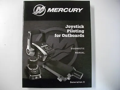 Mercury Marine 90-8M0190550 Joystick Piloting For Outboards Diagnostics Manual 2 • $29.99