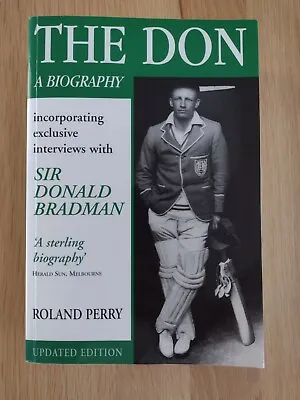 $9.95 • Buy THE DON A Biography Book By Roland Perry, Sir Donald Bradman, Australian Cricket