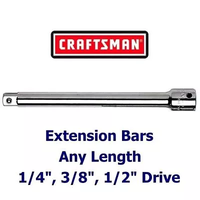 Craftsman Socket Extension 1/4   3/8  Or 1/2  In. Drive Bar Any Size NEW • $12.01