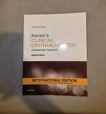 Kanski's Clinical Ophthalmology: A Systematic Approach - 8th Edition • £95