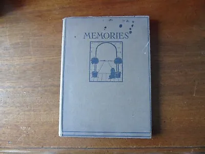 Memories  John Galsworthy ; Illustrated By Maud Earl 1920 C/w Dustjacket • $18.66