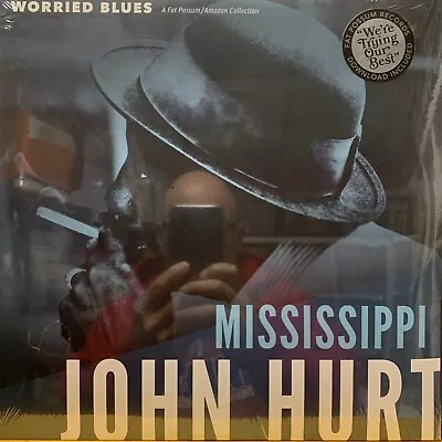 Mississippi John Hurt - Worried Blue LP NEW Sealed 2017 Reissue • $15