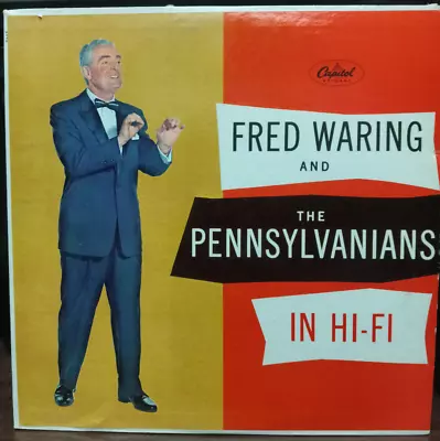 Fred Waring And The Pennsylvanians LP W845 In Hi-Fi LP (Vinyl 1957 Capitol) V • $14.99