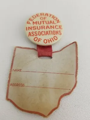 Pin-back Button Federation Of Mutual Insurance Associations Of Ohio Name Tag • $4.98