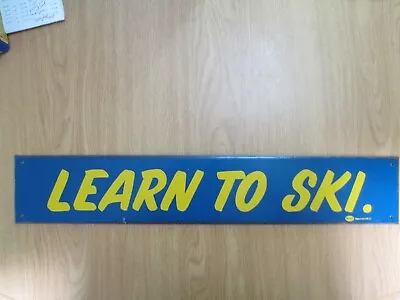 Vintage Mummert Learn To Ski Sign Made In USA 19 3/4  X 3 3/8  • $23