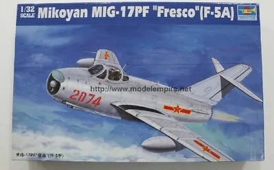 Trumpeter 1/32 02206 Mikoyan MIG-17PF  Fresco  (F-5A) • $9.99