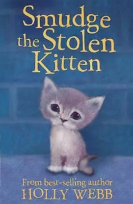 Holly Webb Kitten Books Series 1 Collect Highly Rated EBay Seller Great Prices • £2.72