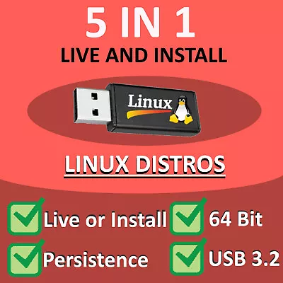 5 IN 1 Install / Live Linux Bootable USB 3.2 - Ubuntu Mint Zorin Tails & More • £9.95