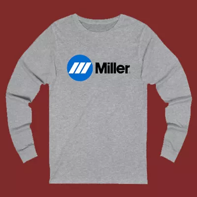 Miller Welding Equipment Logo Long Sleeve Grey T-shirt Size S-2XL • $26.09