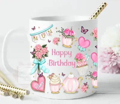 Personalised Birthday Mug Cup Mummy Mum Grandma Nanny Nan Mam Nanny Gift Idea • £9.99