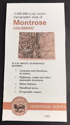 1983 Montrose Colorado CO Quadrangle Topo Map 30x60 Minute 1:100K Scale USGS • $9.99