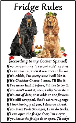 Cocker Spaniel Dog Gift - Large Fridge Rules Flexible Magnet 6  X 4  • £7.95