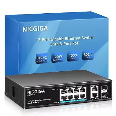 8 Port Gigabit PoE Switch Unmanaged With 8 Port IEEE802.3af/at PoE+@120W 2 X + • $84.91