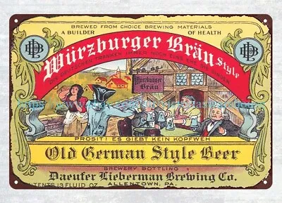 1938 Wurzburger Brau Beer Daeufer Lieberman Brewing Allentown PA Metal Tin Sign • $18.93