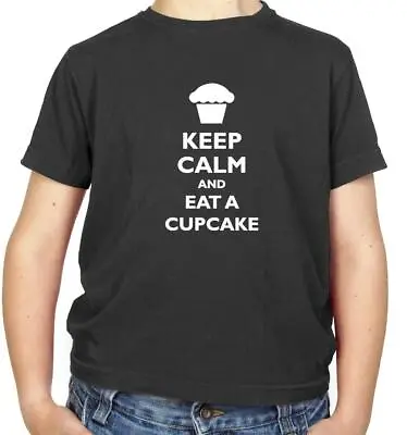 Keep Calm And Eat A Cupcake Kids T-Shirt - Cake - Food - Bake - Baker - Baking • £11.95