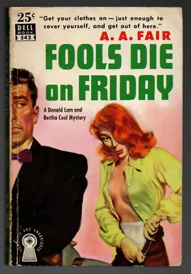 FOOLS DIE ON FRIDAY A.A. Fair (E.S. Gardner)  1st P Dell #542 Robert Stanley GGA • $24.99