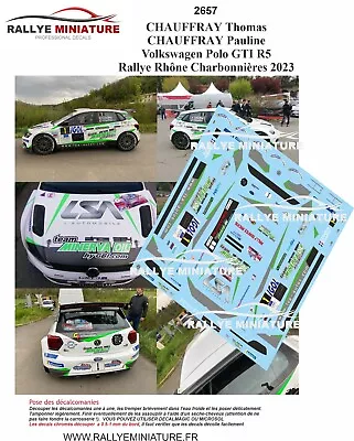 Decals 1/43 Ref 2657 Vw Volkswagen Polo Heaterray Rally Lyon Charcoalers 2023 • £13.40