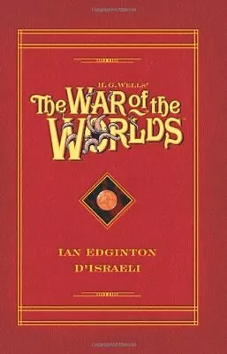 H. G. Wells The War Of The Worlds By Ian EdgintonD'Israeli • $20.32