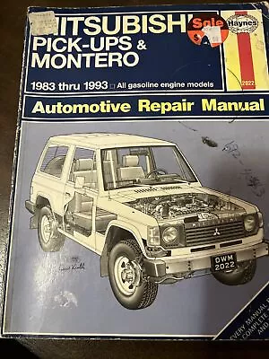 Haynes Automotive Repair Manual 1983 - 1996 Mitsubishi Pick Ups & Montero • $18
