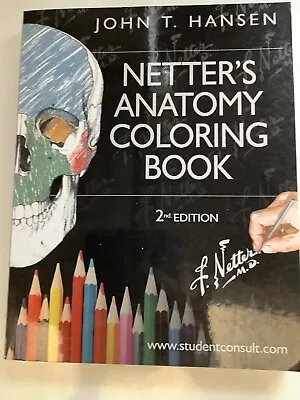 NEW Netter's Anatomy Coloring Book With UNUSED Student Consult Access Code • $9.99