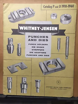 Vtg Whitney Metal Tool Co Catalog 1960 Punches Dies Machine Whitney-Jensen • $15.98