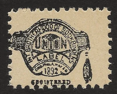 1892 International Brotherhood Of Book Binders Union Labor Label - Philadelphia • $1.99