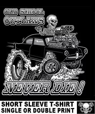 Old School Henry J Kaiser Hot Rod Outlaw Gasser Drag Race Car Skull T-shirt Om26 • $26.99