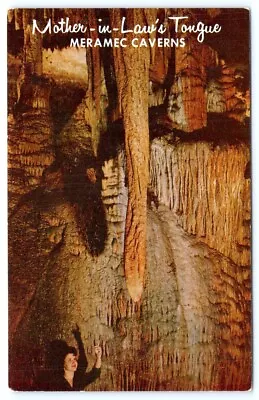 Postcard Meramec Caverns Stanton Missouri  Mother-in-Laws Tongue Route 66 B10 • $4